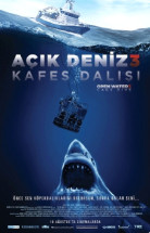 Açık Deniz 3: Kafes Dalışı izle (2017) Türkçe Dublaj ve Altyazılı